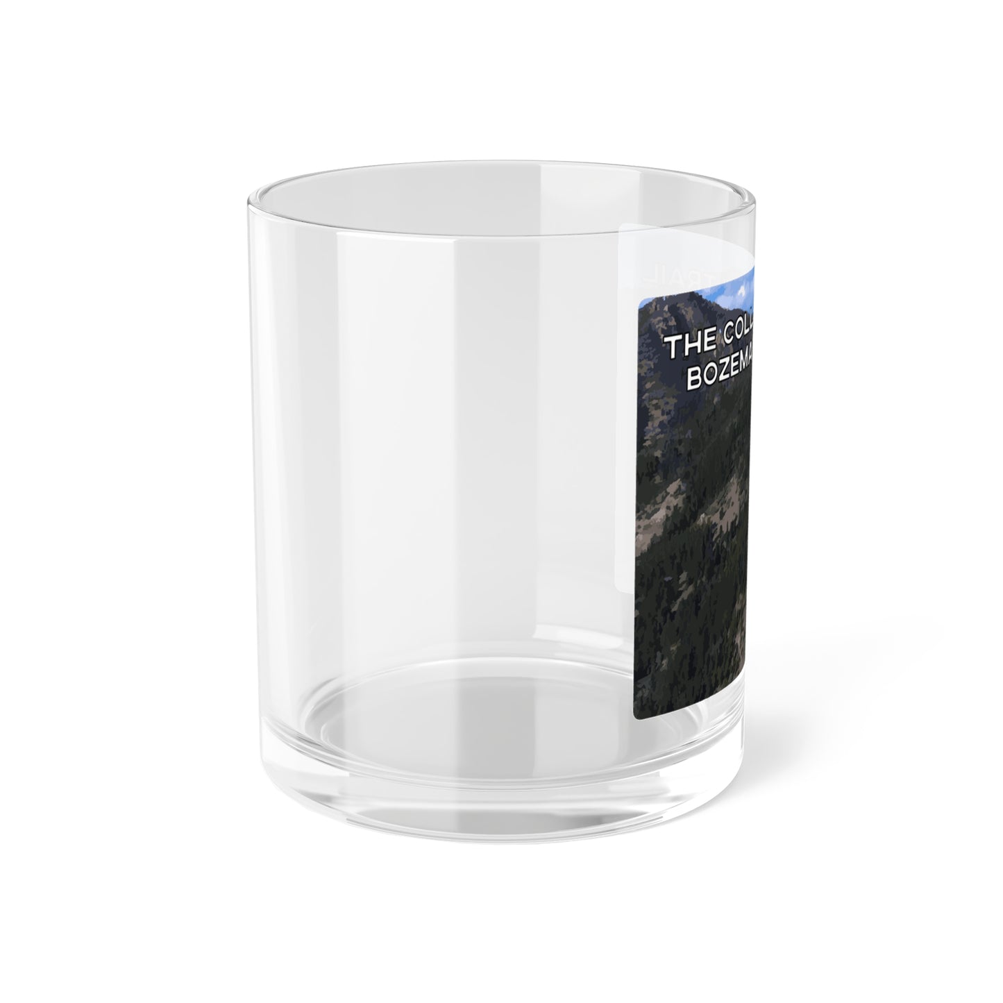 Side view of The College M Trail in Gallatin National Forest Bozeman Montana Clear Glassware from Park Attire