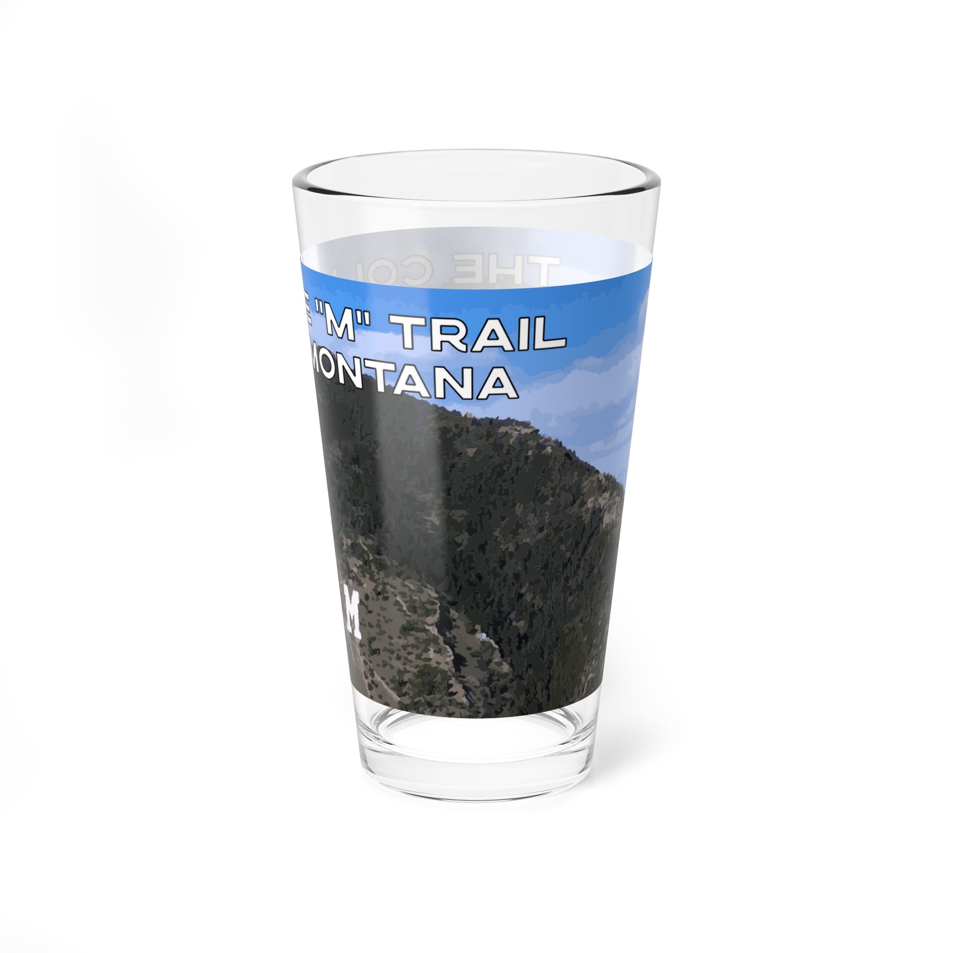 Side view of The College "M" Trail in Bozeman, Montana 16oz Bar Glass from Park Attire